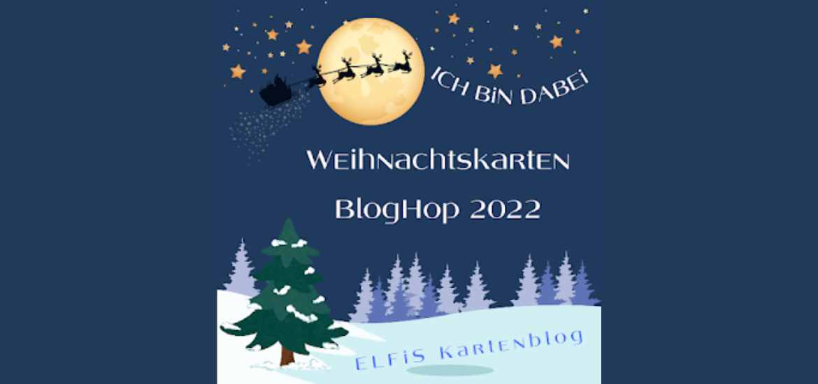 Elfis Weihnachtskartenbloghop 2022